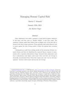 Managing Human Capital Risk Martin C. Schmalz January 25th, 2012 Job Market Paper