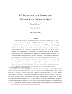 Soft Information and Investment: Evidence from Plant-level Data Xavier Giroud November 2010