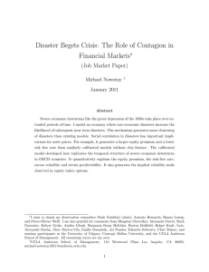 Disaster Begets Crisis: The Role of Contagion in Financial Markets ∗