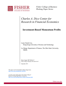 Charles A. Dice Center for Research in Financial Economics  Investment-Based Momentum Profits