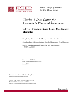 Charles A. Dice Center for Research in Financial Economics Markets?