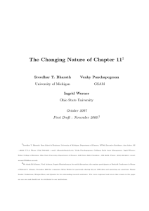 The Changing Nature of Chapter 11 1 Sreedhar T. Bharath Venky Panchapegesan