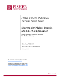 Shareholder Rights, Boards, and CEO Compensation Fisher College of Business Working Paper Series