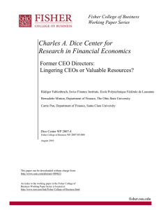 Charles A. Dice Center for Research in Financial Economics  Former CEO Directors: