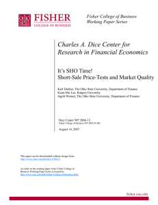 Charles A. Dice Center for Research in Financial Economics  It’s SHO Time!