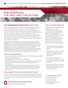 RISK MODELING: THE PAST AND THE FUTURE THE CONVERSATION ABOUT RISK