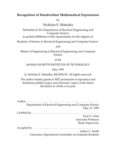 Recognition of Handwritten Mathematical Expressions Nicholas E. Matsakis
