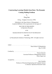 Constructing Learning Models from Data: The Dynamic Catalog Mailing Problem Peng Sun