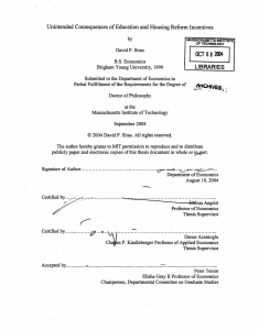 Unintended Consequences  of Education and Housing  Reform Incentives LIBRARIES