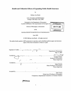 Health and Utilization Effects  of Expanding Public Health Insurance