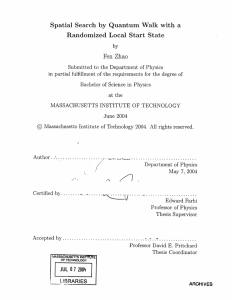 Randomized Local Start State by Quantum  Walk with  a