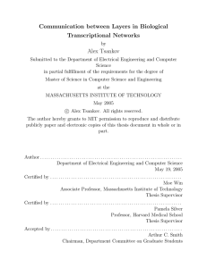 Communication between Layers in Biological Transcriptional Networks Alex Tsankov