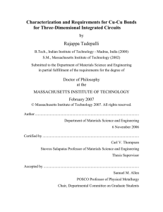 Characterization and Requirements for Cu-Cu Bonds for Three-Dimensional Integrated Circuits  Rajappa Tadepalli