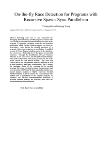 On-the-fly Race Detection for Programs with Recursive Spawn-Sync Parallelism