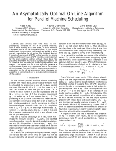 An Asymptotically Optimal On-Line Algorithm for Parallel Machine Scheduling Mabel Chou Maurice Queyranne