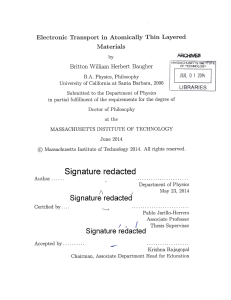 Electronic  Transport in  Atomically  Thin  Layered Materials JUL 1