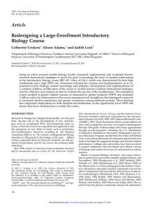 Article Redesigning a Large-Enrollment Introductory Biology Course Catherine Ueckert,