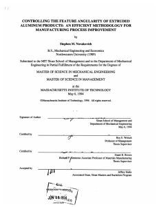 CONTROLLING THE FEATURE ANGULARITY OF EXTRUDED MANUFACTURING PROCESS IMPROVEMENT