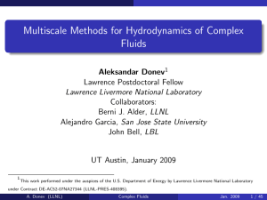 Multiscale Methods for Hydrodynamics of Complex Fluids