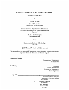 REAL,  COMPLEX,  AND  QUATERNIONIC TORIC  SPACES