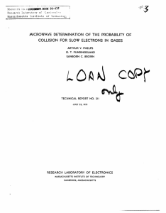 caP *Pa MICROWAVE  DETERMINATION  OF  THE  PROBABILITY ... COLLISION  FOR  SLOW  ELECTRONS  IN GASES