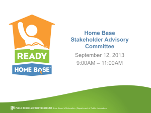 Home Base Stakeholder Advisory Committee September 12, 2013