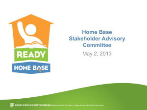 Home Base Stakeholder Advisory Committee May 2, 2013