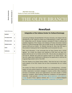 THE OLIVE BRANCH Newsflash Integration of the Indiana Center for Cultural Exchange 1