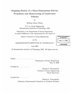 Flapping Motion of a Three-Dimensional Foil for Propulsion and Maneuvering of Underwater Vehicles