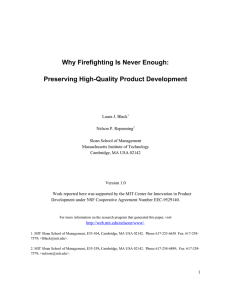 Why Firefighting Is Never Enough: Preserving High-Quality Product Development