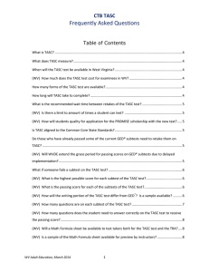 Frequently Asked Questions CTB TASC Table of Contents