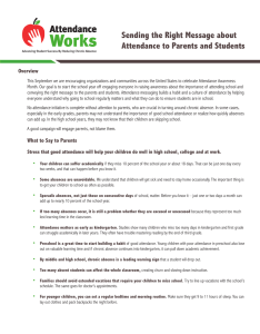 Sending the Right Message about Attendance to Parents and Students Overview