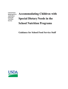 Accommodating Children with Special Dietary Needs in the School Nutrition Programs