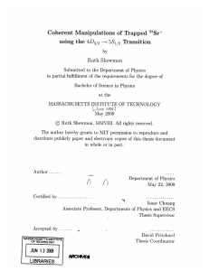 Coherent  Manipulations  of  Trapped Sr+ 4D5/2 Ruth  Shewmon