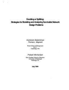 Doubling or Splitting: Strategies for Modeling Analyzing Survivable Network PrMem