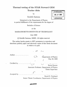 Thermal  testing  of  the  STAR ... Rodolfo  Santana Tracker  disks 7