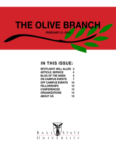 THE OLIVE BRANCH IN THIS ISSUE: