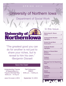 University of Northern Iowa Department of Social Work In this Issue…