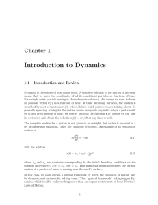 Introduction to Dynamics Chapter 1 1.1 Introduction and Review