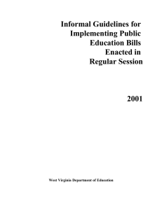 Informal Guidelines for Implementing Public Education Bills Enacted in