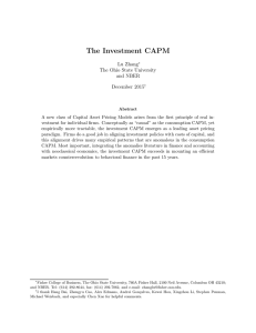 The Investment CAPM Lu Zhang The Ohio State University and NBER