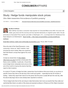 CONSUMERAFFAIRS Study: Hedge funds manipulate stock prices Article Navigation