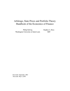 Arbitrage, State Prices and Portfolio Theory Philip Dybvig Stephen A. Ross