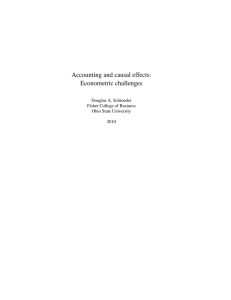 Accounting and causal effects: Econometric challenges Douglas A. Schroeder Fisher College of Business