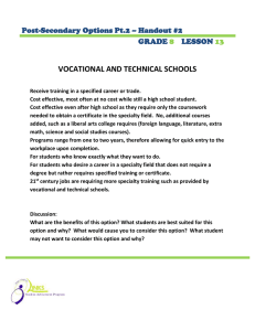 VOCATIONAL AND TECHNICAL SCHOOLS Post-Secondary Options Pt.2 – Handout #2 GRADE