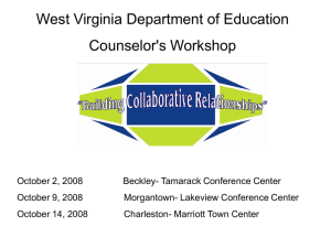 West Virginia Department of Education Counselor's Workshop