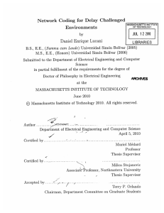 Network  Coding  for  Delay  Challenged Environments LIE
