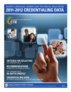 2011-2012 Credentialing data Criteria for seleCting reCommendations in-depth profile