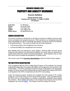 PROPERTY AND LIABILITY INSURANCE BUSINESS FINANCE 4310 Course Syllabus