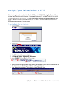 Identifying Option Pathway Students in WVEIS